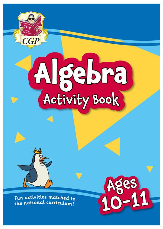 Algebra Activity Book for Ages 10-11 (Year 6)