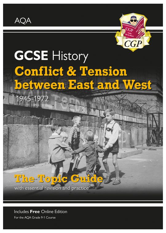 AQA GCSE History Conflict & Tension between East & West Study Guide (Ages 14-16)