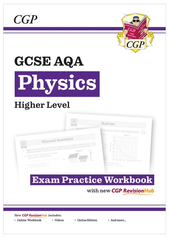 GCSE Physics AQA Higher Exam Practice Workbook