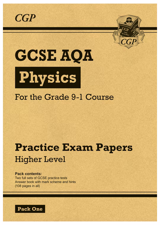 AQA GCSE Physics Practice Papers Higher Pack 1 (Ages 15-16)