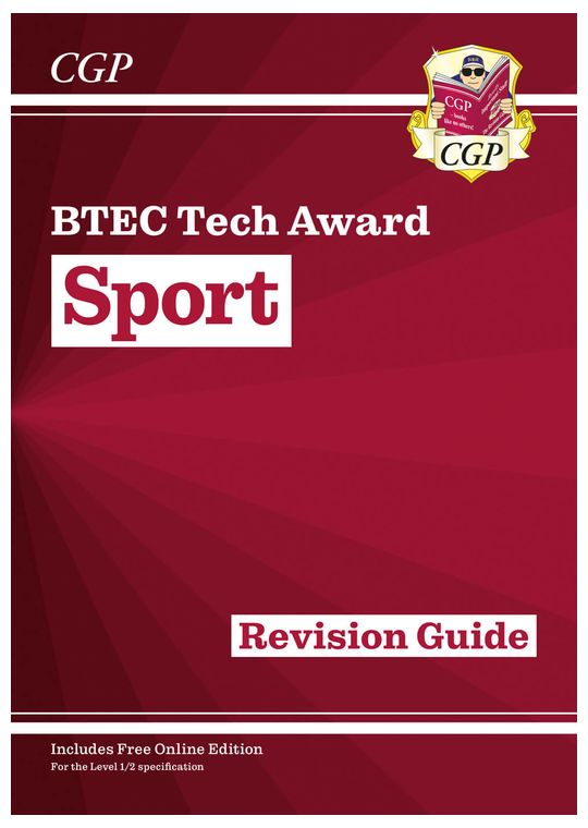 BTEC Tech Award in Sport: Revision Guide (with Online Edition)