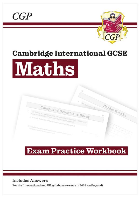 Cambridge International GCSE Maths Exam Practice Workbook: Core & Extended