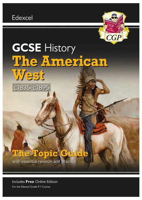 Edexcel GCSE History The American West Study Guide (Ages 14-16)