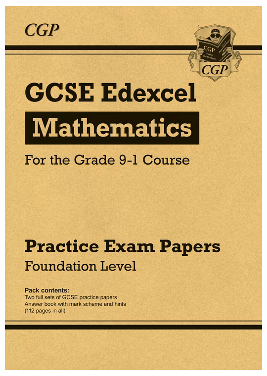 Edexcel GCSE Maths Practice Papers Foundation (Ages 15-16)