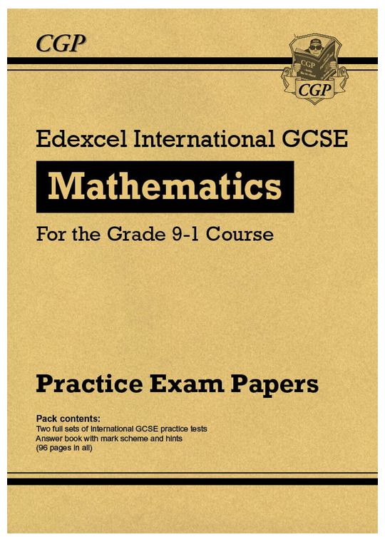 Edexcel International GCSE Maths Practice Papers: Higher