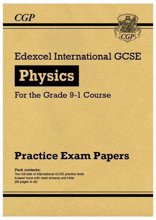 Edexcel International GCSE Physics Practice Papers