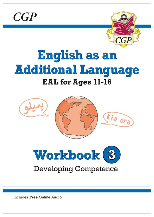 English as an Additional Language (EAL) for Ages 11-16 - Workbook 3 (Developing Competence)