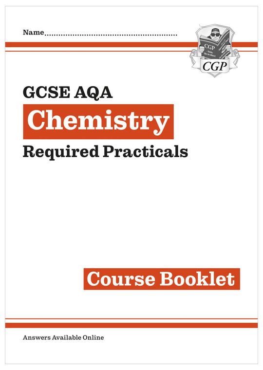GCSE Chemistry AQA Required Practicals Course Booklet