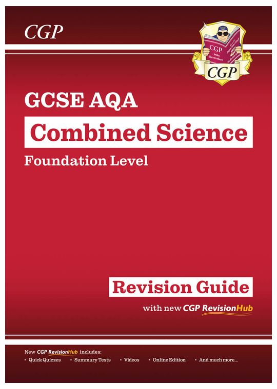 GCSE Combined Science AQA Foundation Revision Guide