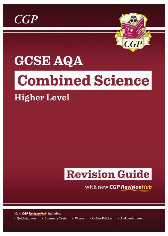 GCSE Combined Science AQA Higher Revision Guide
