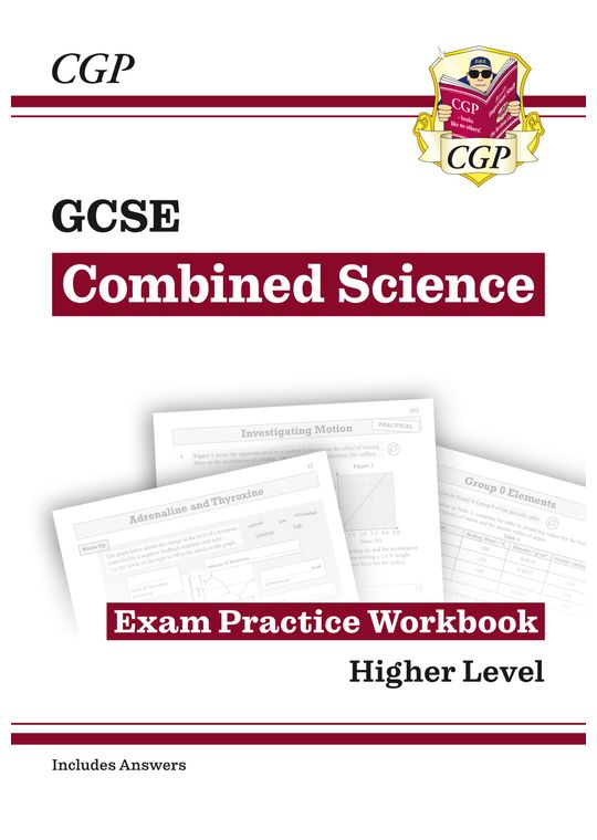 Grade 9-1 GCSE Combined Science: Exam Practice Workbook (with answers) - Higher