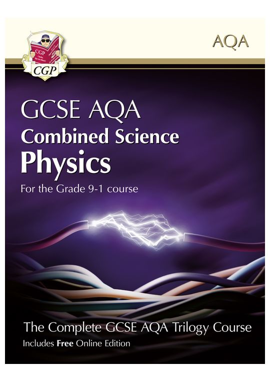 GCSE Combined Science for AQA Physics Student Book (with Online Edition)