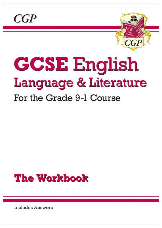 GCSE English Language and Literature Workbook (includes Answers)
