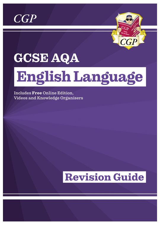 GCSE English Language AQA Revision Guide - includes Online Edition and Videos