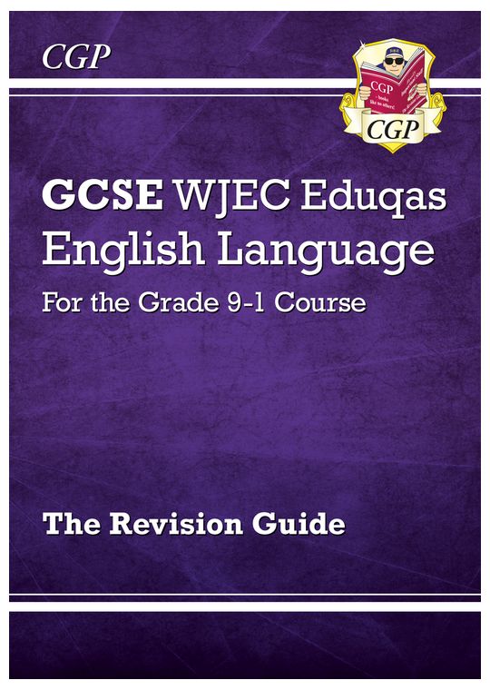 GCSE English Language WJEC Eduqas Revision Guide