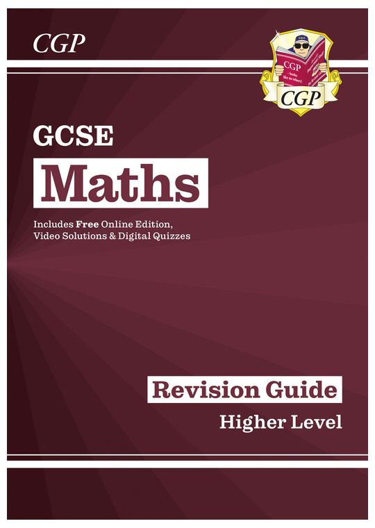 GCSE Maths Revision Guide (Higher Level)