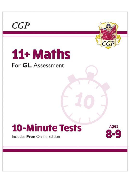 GL 11+ Maths 10-Minute Tests (Ages 8-9)