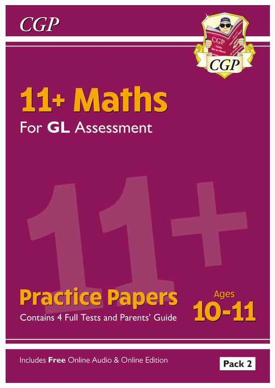 GL 11+ Maths Practice Papers Pack 2 (Ages 10-11)