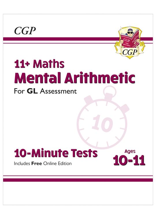 GL 11+ Mental Arithmetic 10-Minute Tests (Ages 10-11)