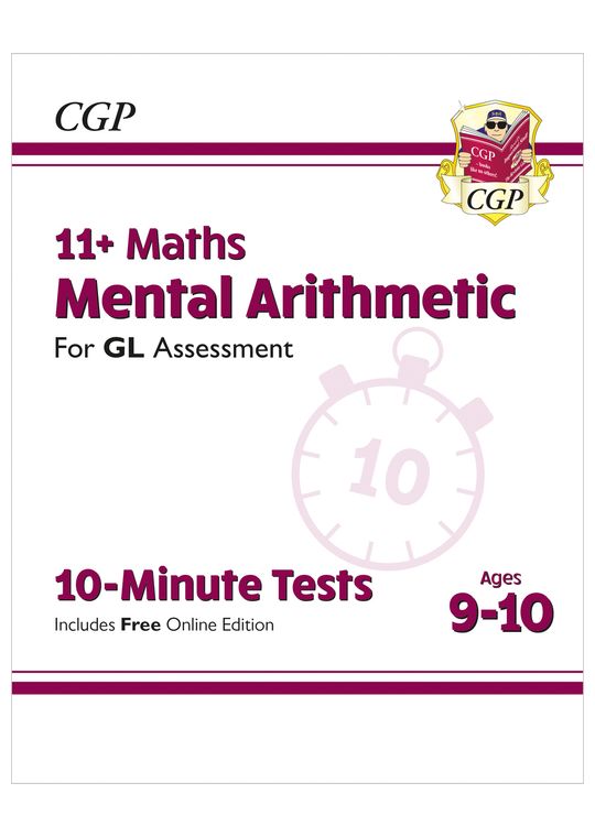 GL 11+ Mental Arithmetic 10-Minute Tests (Ages 9-10)