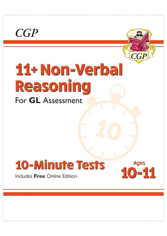 GL 11+ Non-Verbal Reasoning 10-Minute Tests (Ages 10-11)