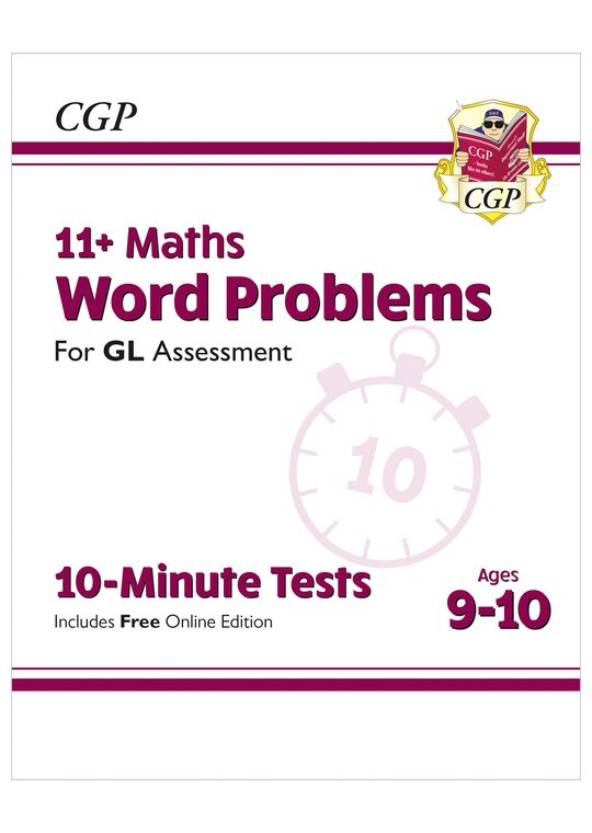 GL 11+ Word Problems 10-Minute Tests (Ages 9-10)