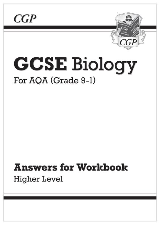 GCSE Biology: AQA Answers (for Workbook) - Higher