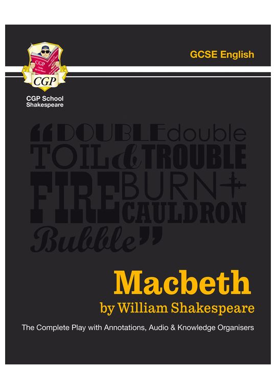 Grade 9-1 GCSE English Macbeth - The Complete Play