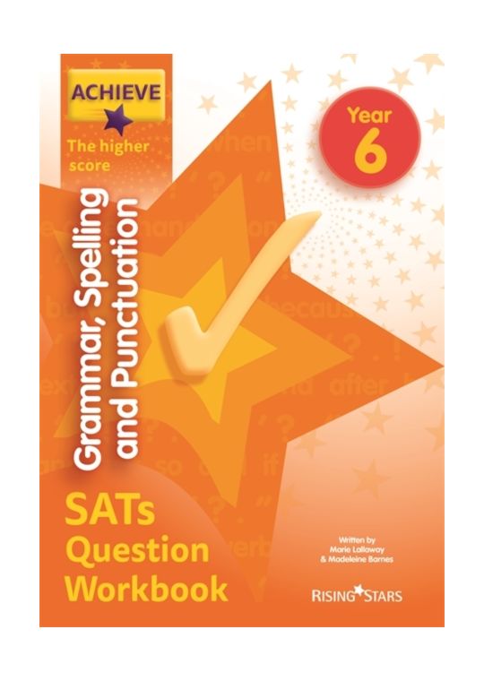 KS2 Achieve The Higher Score SPaG SATs Workbook (Ages 10-11)
