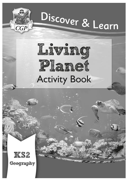 KS2 Geography Discover & Learn: Living Planet Activity Book