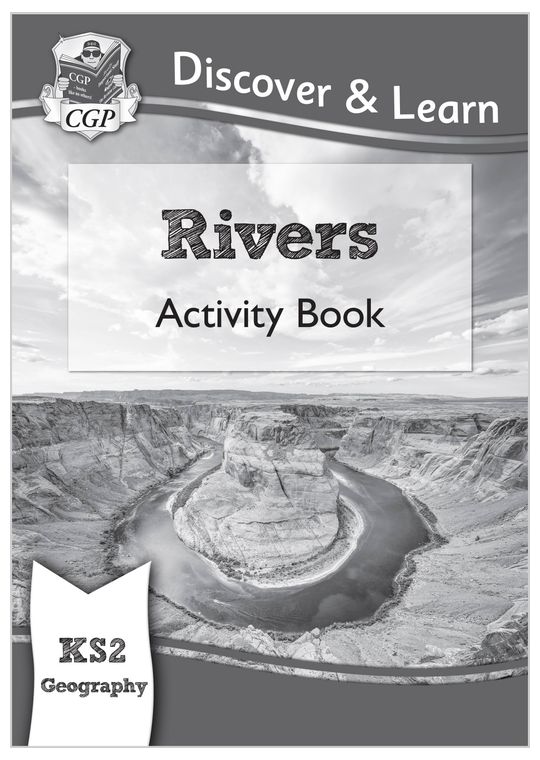 KS2 Geography Discover & Learn: Rivers Activity Book