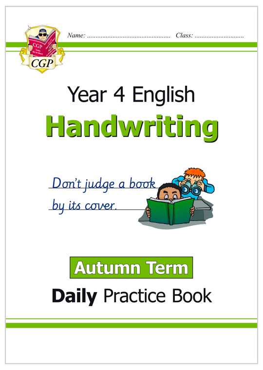 KS2 Handwriting Year 4 Daily Practice Book: Autumn Term