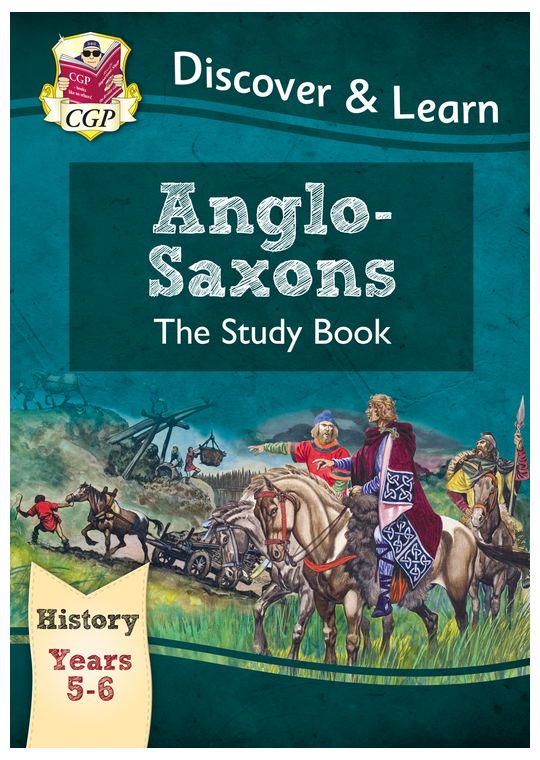 KS2 History Study Book - Anglo-Saxons (Ages 9-11)