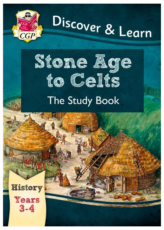 KS2 History Study Book - Stone Ages to Celts (Ages 7-9)