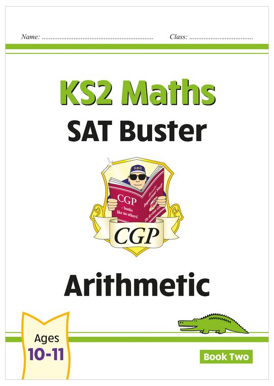 KS2 Maths SAT Buster: Arithmetic - Book 2 (for the 2024 tests)