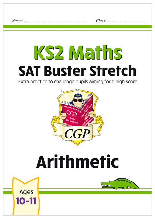 KS2 Maths SAT Buster Stretch: Arithmetic (for the 2024 tests)