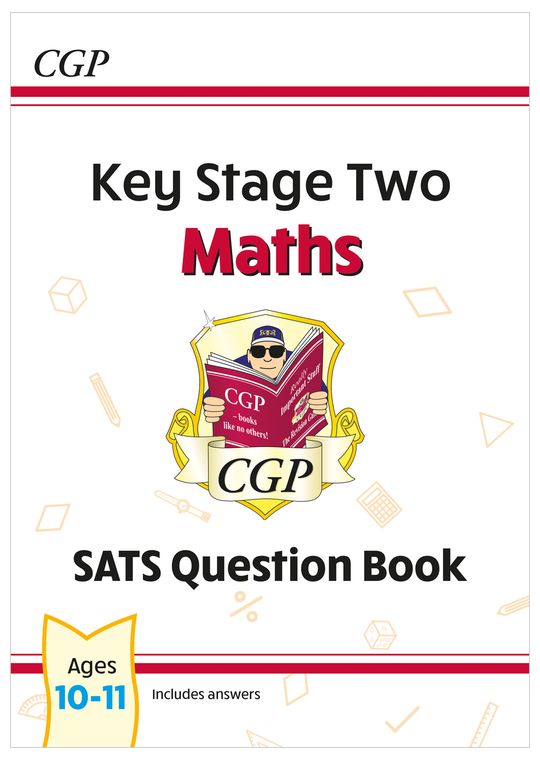 KS2 Maths SATS Question Book - Ages 10-11 (for the 2024 tests)