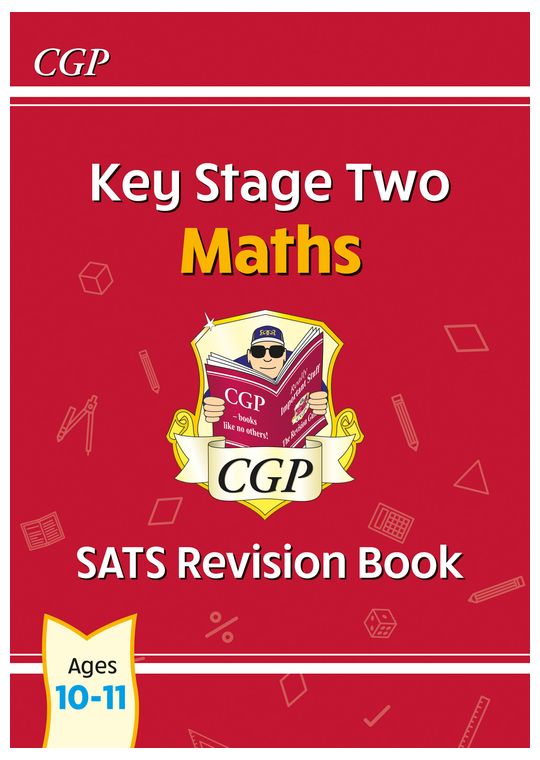 KS2 Maths SATS Revision Book - Ages 10-11 (for the 2024 tests)
