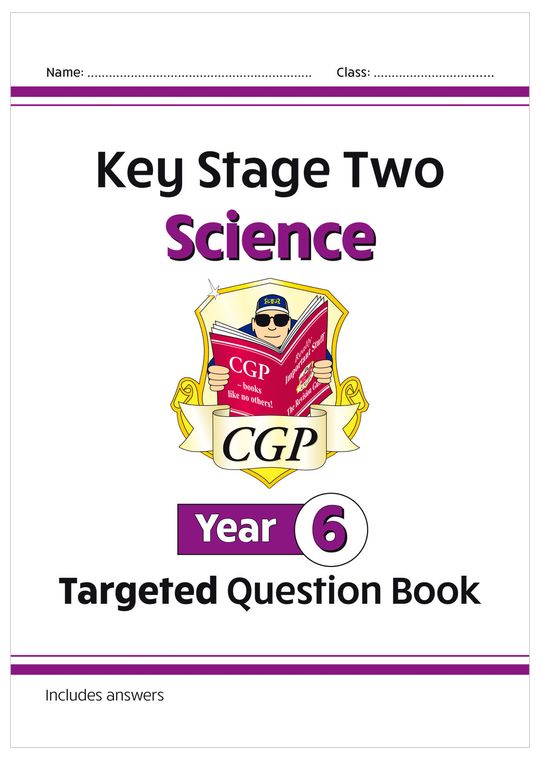 KS2 Science Year 6 Targeted Question Book (includes answers)