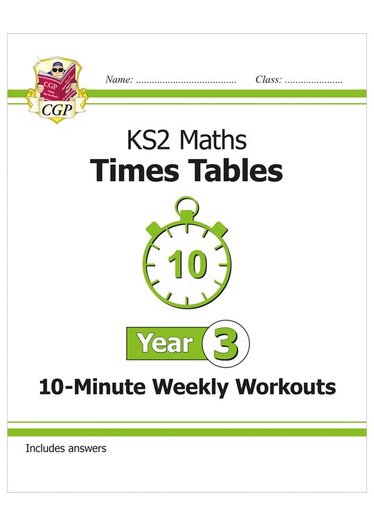 KS2 Year 3 Maths Times Tables 10-Minute Weekly Workouts