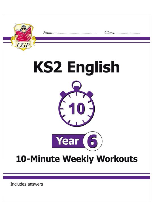 KS2 Year 6 English 10-Minute Weekly Workouts
