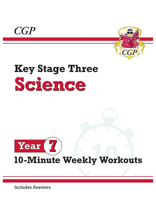 KS3 Year 7 Science 10-Minute Weekly Workouts (includes answers)