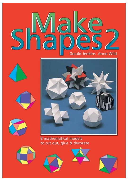 Make 3D Shapes Book 2 (Ages 7-14)