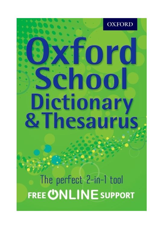 Oxford School Dictionary & Thesaurus