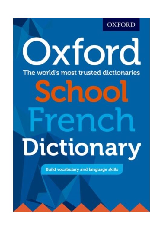 Oxford School French Dictionary
