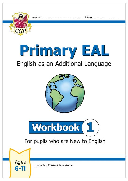 Primary EAL: English for Ages 6-11 - Workbook 1 (to English)
