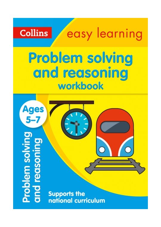 Problem Solving and Reasoning Workbook Ages 5-7