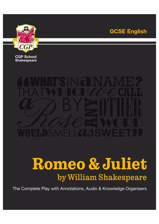 Romeo & Juliet - The Complete Play with Annotations, Audio and Knowledge Organisers