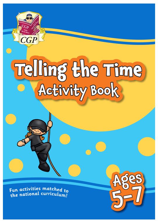 Telling the Time Activity Book for Ages 5-7