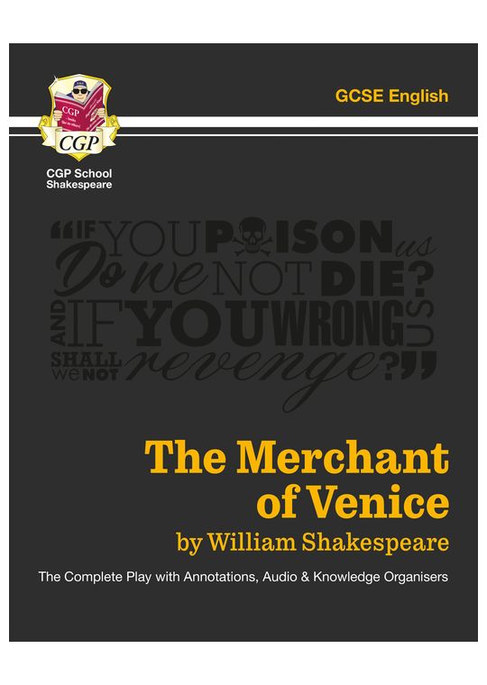 The Merchant of Venice - The Complete Play with Annotations, Audio and Knowledge Organisers
